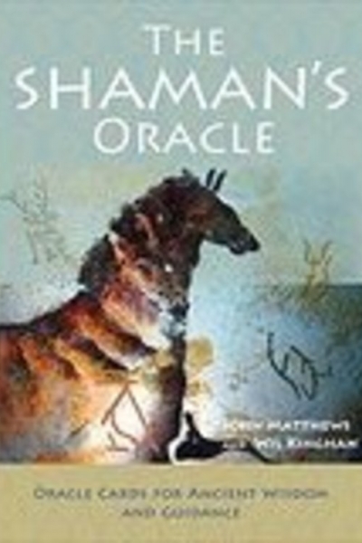 The Shaman’s Oracle by John Matthews and art by Wil Kinghan